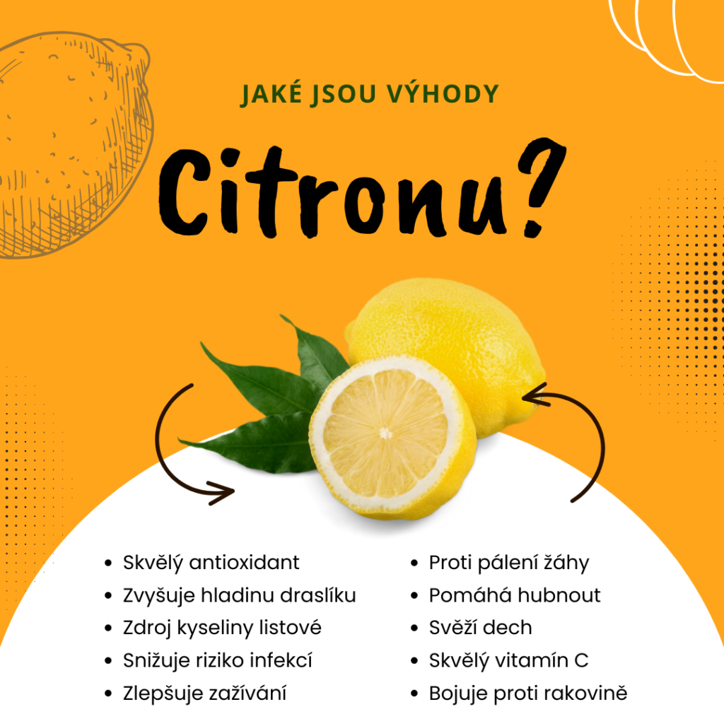 Jaké jsou výhody citronu?
